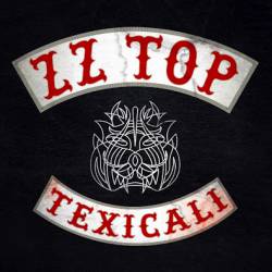 ZZ Top : Texicali